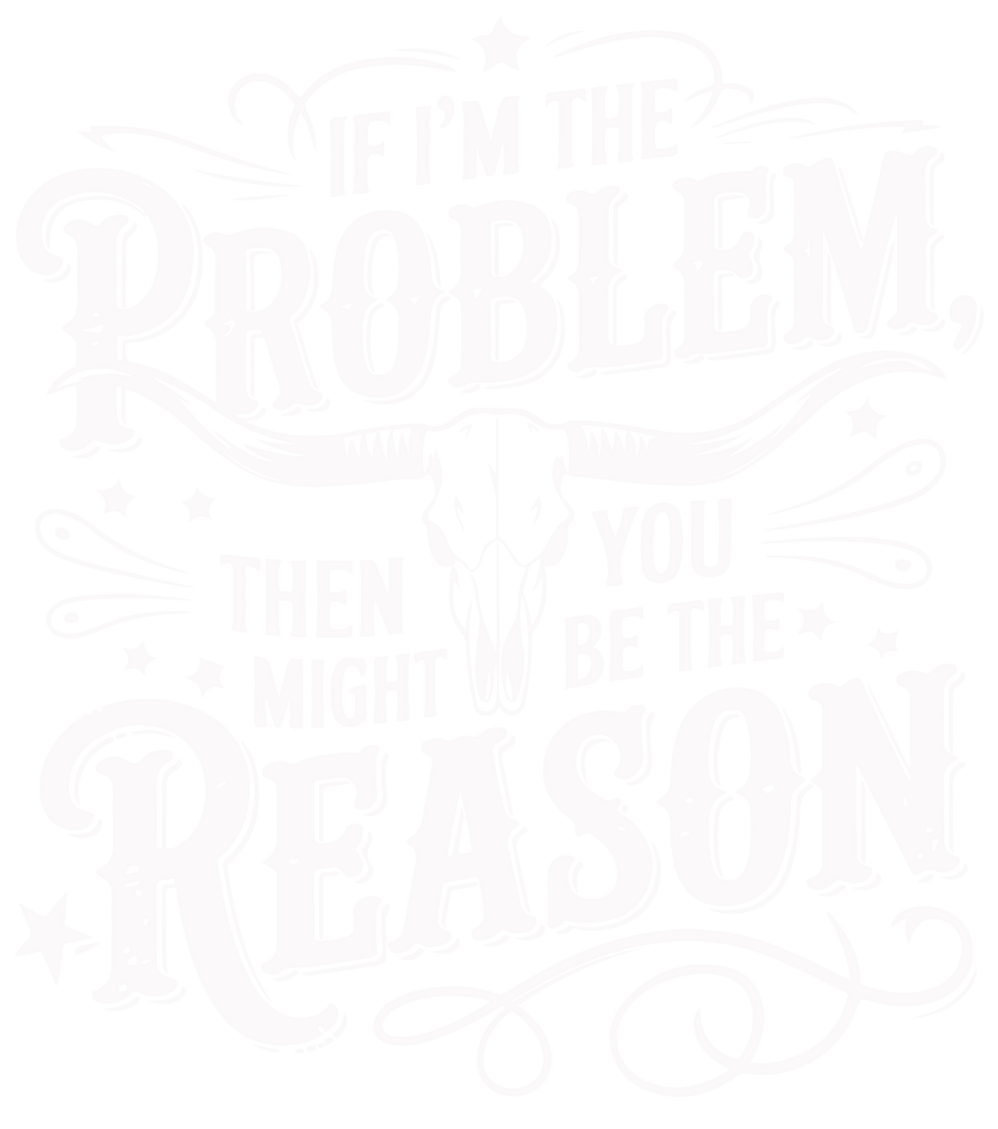 If II'm The Problem in White