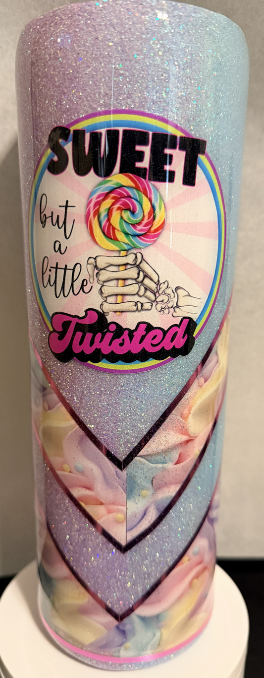 30 OZ SKINNY SWEET BUT A LITTLE TWISTED