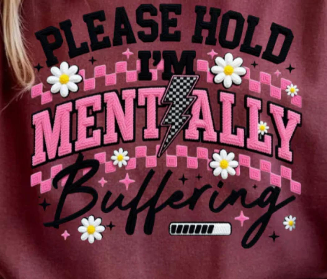 Please Hold Mentally Buffering